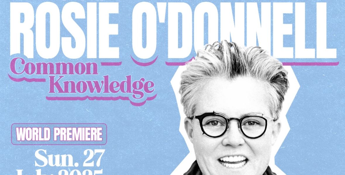 Rosie O’Donnell: Common Knowledge