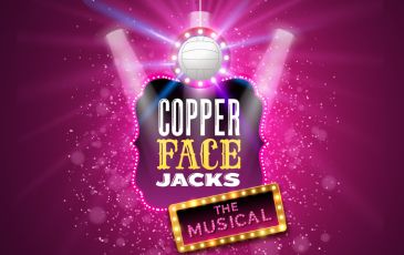 Copper Face Jacks: The Musical